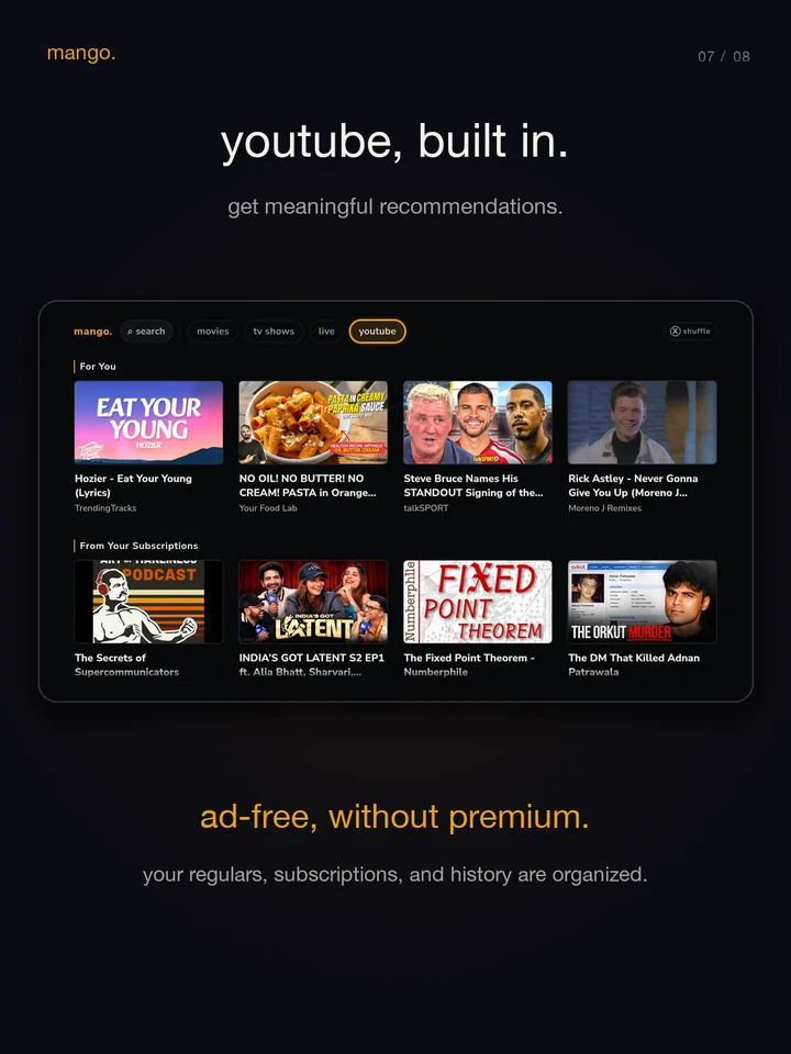 youtube, built in. regulars, subscriptions, and history — organized.